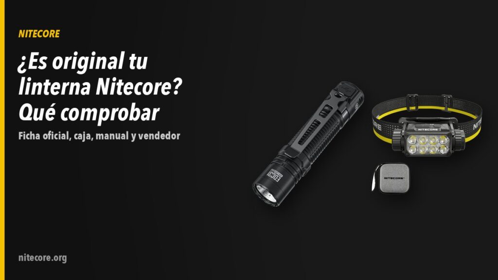 ¿Cómo saber si una linterna Nitecore es original? Qué comprobar antes y después de comprar 8 Linternas Nitecore EDC31, HC75 UHE sobre fondo oscuro