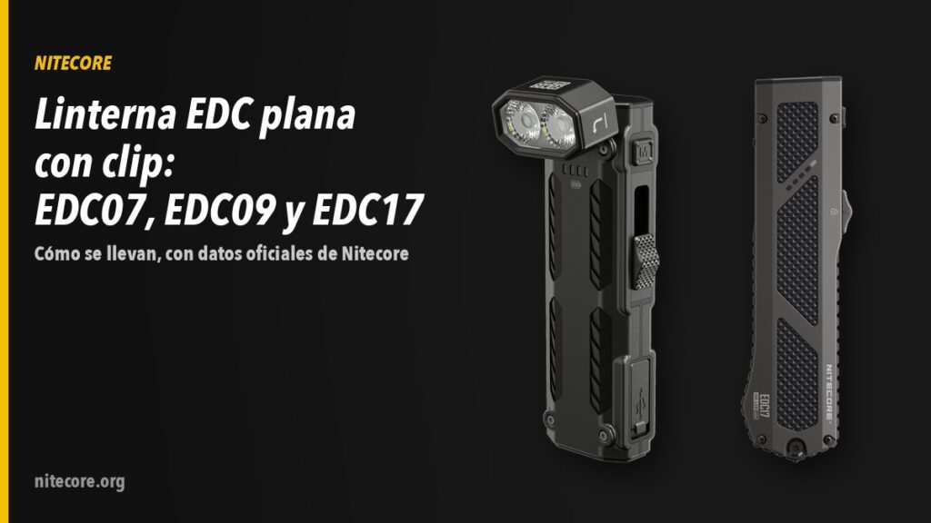 Linterna EDC plana con clip: Nitecore EDC07, EDC09 y EDC17 comparadas 9 Linternas Nitecore EDC09, EDC17 EU sobre fondo oscuro